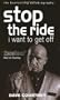 Stop the Ride, I Want Off