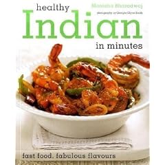 Healthy Indian: 100 Healthy Recipes in Minutes