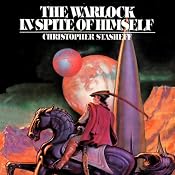 The Warlock in Spite of Himself: Warlock of Gramarye, Book 1 | [Christopher Stasheff]