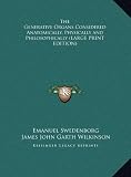 The Generative Organs Considered Anatomically, Physically and Philosophically (LARGE PRINT EDITION)