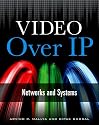 Video Over IP: Networks and Systems