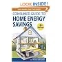 Consumer Guide to Home Energy Savings (Ninth Edition)