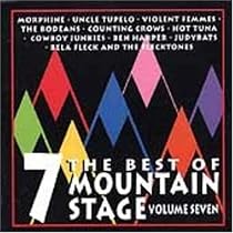 The Best of Mountain Stage Live, Vol. 7