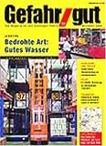 Produkt-Bild: Gefahr/gut