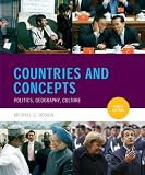 Countries and Concepts: Politics, Geography, Culture (9th Edition)