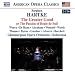 Naxos Hartke: The Greater Good Matthew Worth, Christopher Burchett, Liam Moran, Stephen Hartke, Stewart Robertson, Christine Abraham, Dorothy Byrne, Katherine Calcamuggio, Glimmerglass Opera Orchestra, Jeanine Thames, Caroline Worra, Elaine Alvarez, Jill Gardner, Christian Reiner, John De Haan