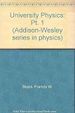 University physics. Part 1