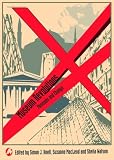 Museum Revolutions : How Museums Change And Are Changed
