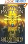 The Golden Tower: Book Two of the Warriors of Estavia