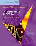 Intermediate Algebra Student Support Edition