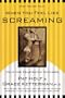 When You Feel Like Screaming: Help for Frustrated Mothers