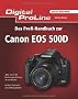 Digital ProLine: Das Profihandbuch zur Canon EOS 500D