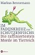 Im Fadenkreuz des Sch�tzenfischs. Die raffiniertesten Morde im Tierreich