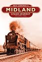 Rex Conway's Midland Steam Journey: Volume 2: v. 2