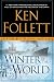 Winter of the World: Book Two of the Century Trilogy