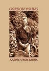 Journey from Banna: My Life, Times, and Adventures