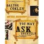 You May Ask Yourself: An Introduction to Thinking Like a Sociologist