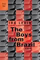 The Boys from Brazil: A Novel