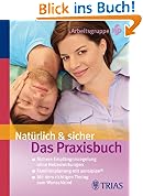 #9: Natürlich & sicher: Das Praxisbuch. Si…