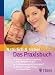 Produkt-Bild: Nat&uuml;rlich & sicher: Das Praxisbuch. Sichere Empf&auml;ngnisregelung ohne Nebenwirkungen. Familienplanung mit sensiplan. Mit dem richtigen Timing zum Wunschkind