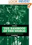 The Bamboos of the World: Annotated Nomenclature and Literature of the Species and the Higher and Lower Taxa