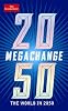 Megachange: The World in 2050 (Economist)