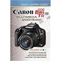Canon Eos Rebel T1i/Eos 500d Multimedia Workshop (Magic Lantern Guides Series) (Package)