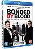 Bonded By Blood [Blu-Ray]