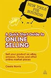 Quick Start Guide to Online Selling: How to Sell Your Product on e ... Quick Start Guide to Online Selling: How to Sell Your Product on e ...