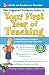 The Organized Teacher's Guide to Your First Year of Teaching with CD-ROM