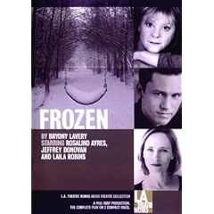 Frozen by Bryony Lavery, Rosalind Ayres, Jeffrey Donovan, and Laila Robins