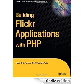Building Flickr Applications with PHP