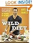 The Wild Diet by Abel James