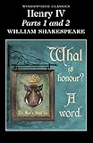 Henry IV, Part one and Henry IV, Part two