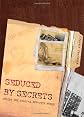 Seduced by Secrets: Inside the Stasi's Spy-Tech World