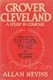 Grover Cleveland: A Study in Courage
