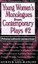 Young Women's Monologs from Contemporary Plays 2: Professional Auditions for Aspiring Actresses