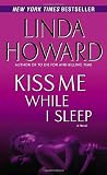  Kiss Me While I Sleep 