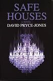Safe Houses