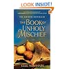 The Book of Unholy Mischief: A Novel
