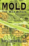 MOLD: The War Within