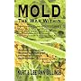 MOLD: The War Within