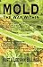 Third Party New : MOLD: The War Within