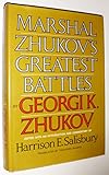 Marshall Zhukov's greatest battles