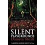 Silent Playgrounds