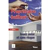 Propri�taire bailleur : louez avis� et sans risque