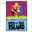 Once on This Island