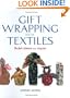 Gift Wrapping with Textiles: Stylish Ideas from Japan