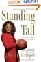 Standing Tall: A Memoir of Tragedy and Triumph
