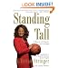Standing Tall: A Memoir of Tragedy and Triumph